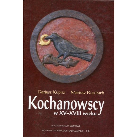 Kochanowscy w XV-XVIII wieku