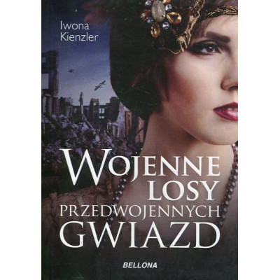 Wojenne losy przedwojennych gwiazd