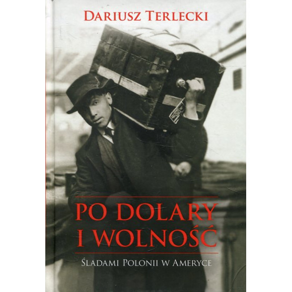 Po dolary i wolność