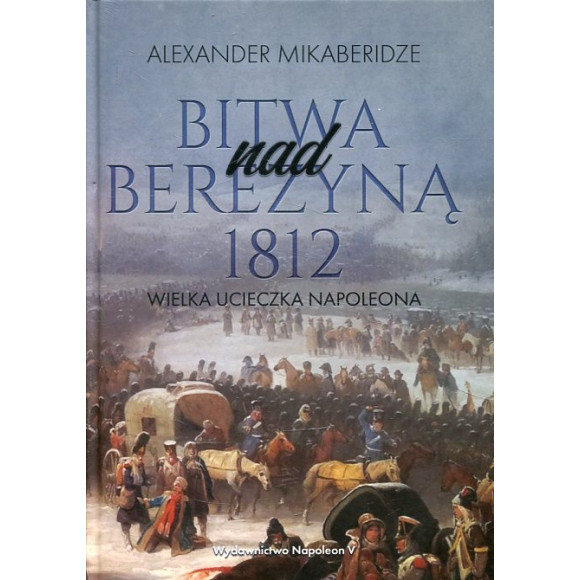 Bitwa nad Berezyną 1812