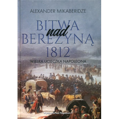 Bitwa nad Berezyną 1812