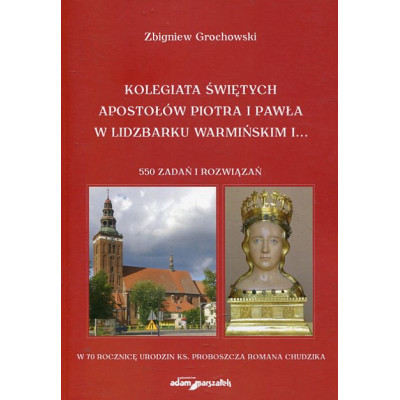Kolegiata Świętych Apostołów Piotra i Pawła w Lidzbarku Warmińskim