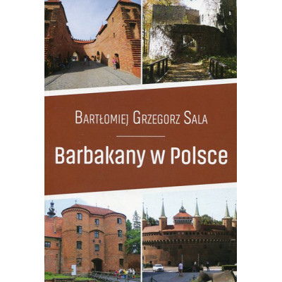 Barbakany w Polsce