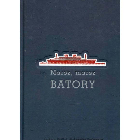 Marsz, marsz Batory