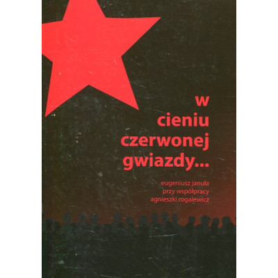 W cieniu czerwonej gwiazdy...