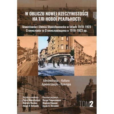 W obliczu nowej rzeczywistości Tom 2