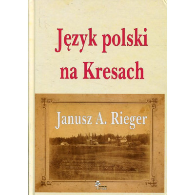 Język polski na Kresach