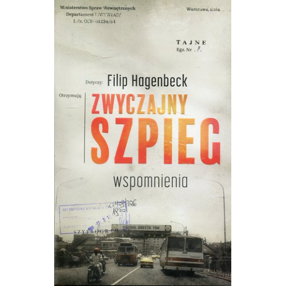 Zwyczajny szpieg Wspomnienia