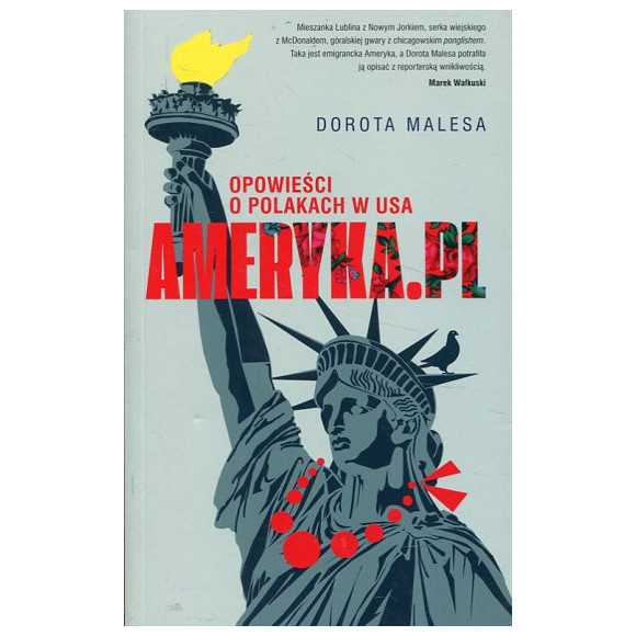 Ameryka.pl Opowieści o Polakach w USA