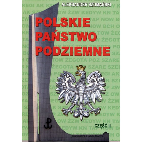 Polskie Państwo Podziemne cz.2