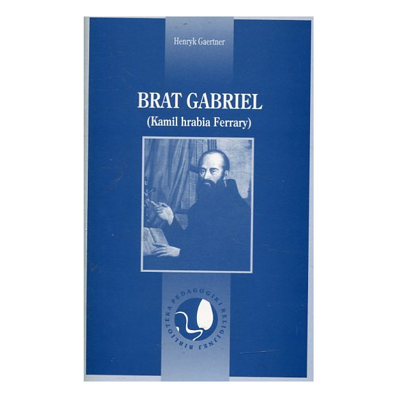 Brat Gabriel (Kamil hrabia Ferrary)