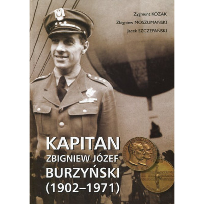 Kapitan Zbigniew Józef Burzyński 1902-1971