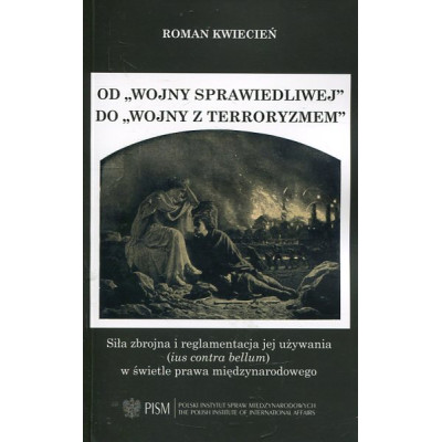 Od wojny sprawiedliwej do wojny z terroryzmem