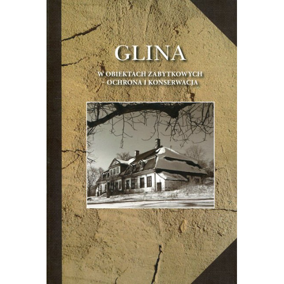 Glina w obiektach zabytkowych