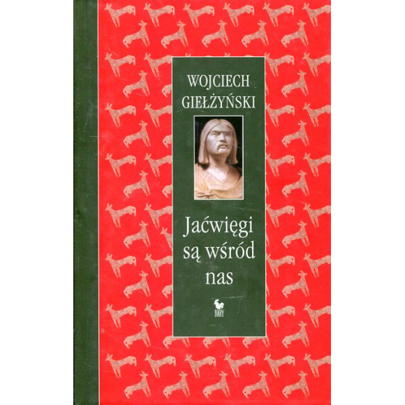 Jaćwięgi są wśród nas