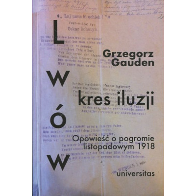 Lwów kres iluzji