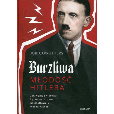 Burzliwa młodość Hitlera