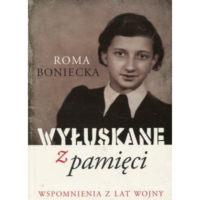 Wyłuskane z pamięci