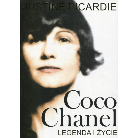 Coco Chanel: legenda i życie