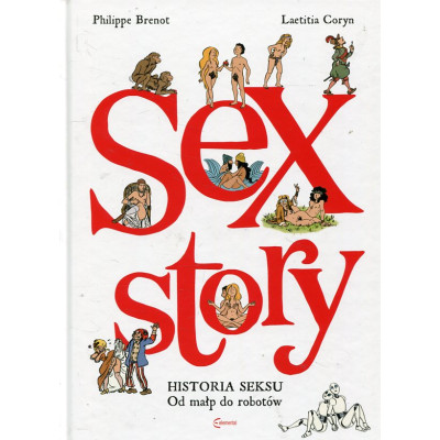 Sex Story - Historia seksu od małp do robotów