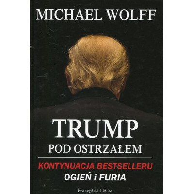Trump pod ostrzałem