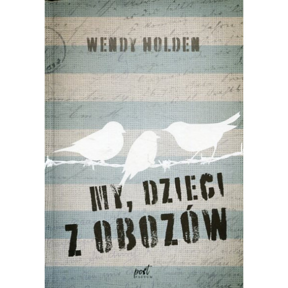 My, dzieci z obozów