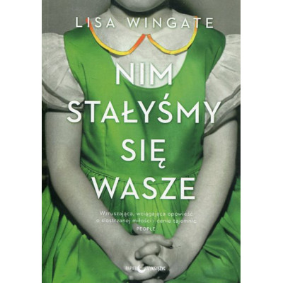 Nim stałyśmy się wasze