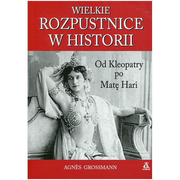 Wielkie rozpustnice w historii