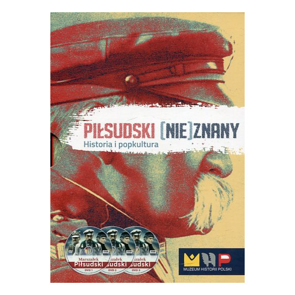 Piłsudski (nie)znany