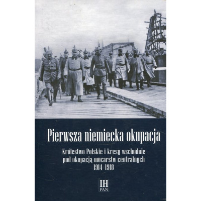 Pierwsza niemiecka okupacja