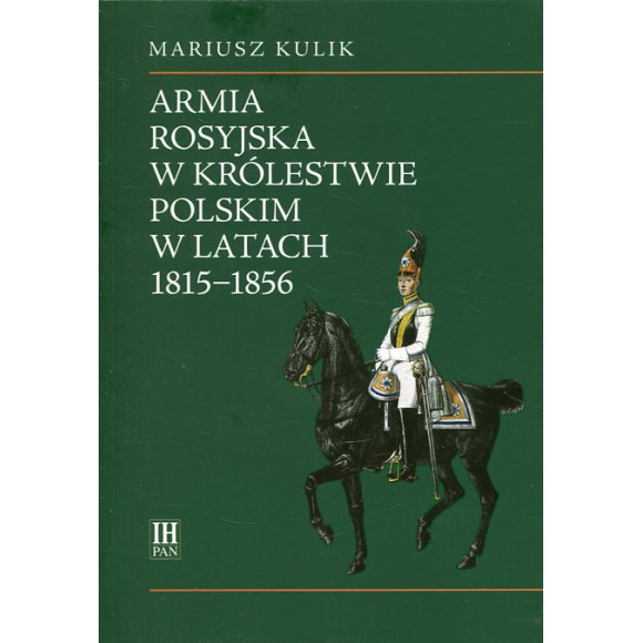 Armia rosyjska w Królestwie Polskim w latach 1815-1856