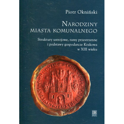 Narodziny miasta komunalnego