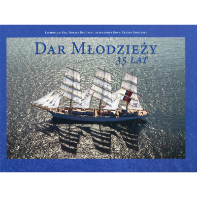 Dar Młodzieży 35 lat
