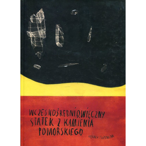 Wczesnośredniowieczny statek z Kamienia Pomorskiego