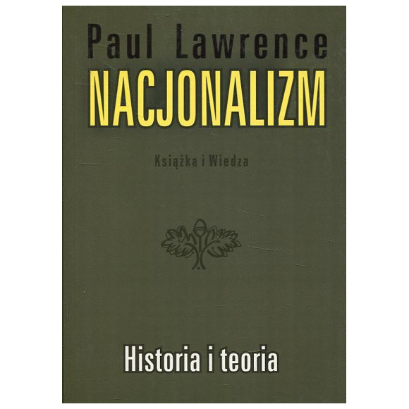 Nacjonalizm Historia i teoria