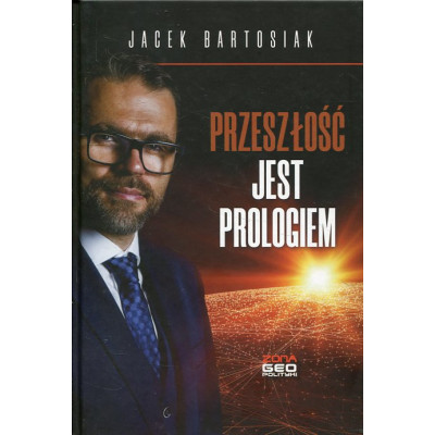 Przeszłość jest prologiem