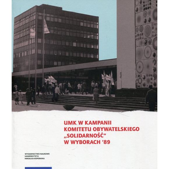 UMK w kampanii Komitetu Obywatelskiego Solidarność w wyborach '89
