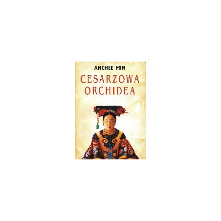 Cesarzowa Orchidea