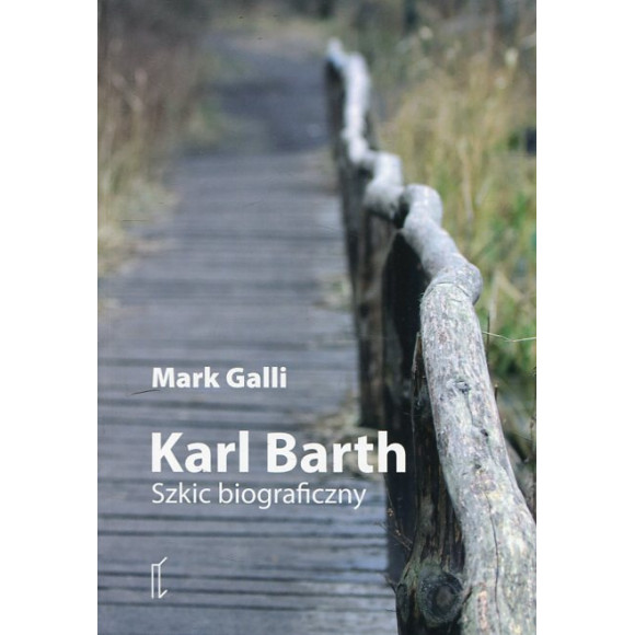 Karl Barth Szkic biograficzny