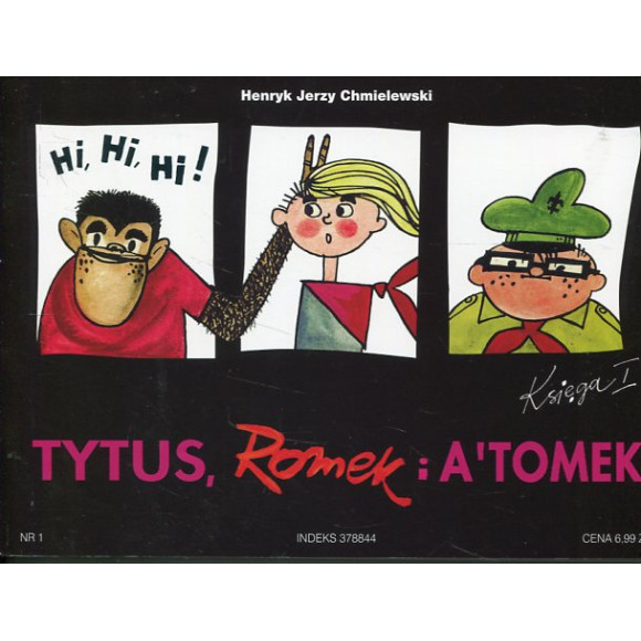 Tytus, Romek i A'Tomek Księga I Tytus harcerzem