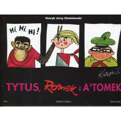 Tytus, Romek i A'Tomek Księga I Tytus harcerzem