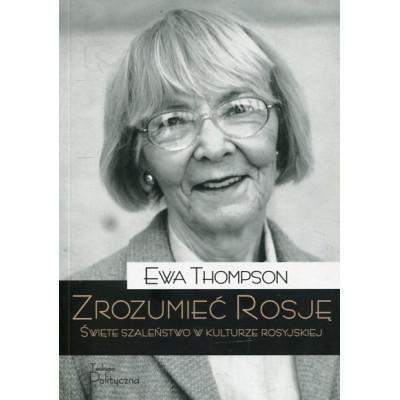 Zrozumieć Rosję
