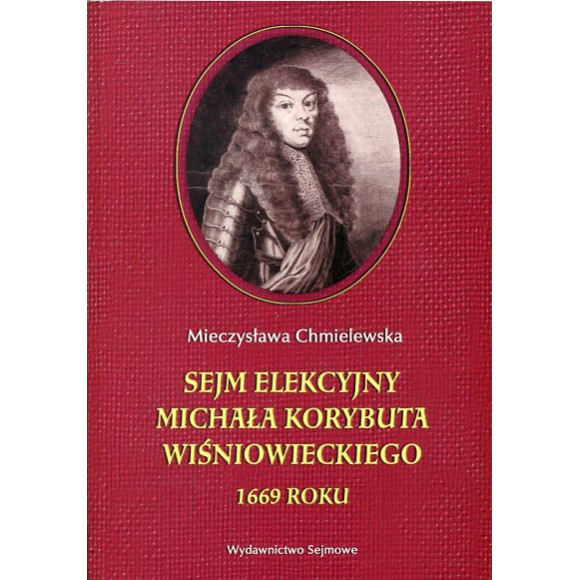Sejm elekcyjny Michała Korybuta Wiśniowieckiego 1669 roku