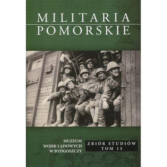 Militaria Pomorskie 2019 T. XIII