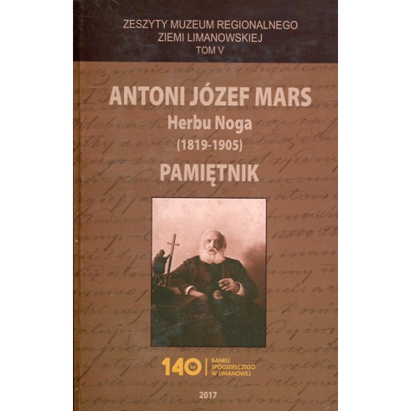 Antoni Józef Mars herbu Noga (1819-1905)