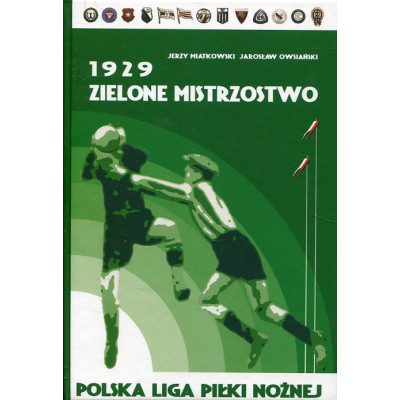1929 Zielone mistrzostwo