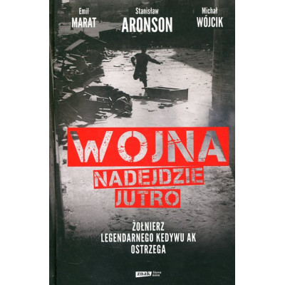 Wojna nadejdzie jutro