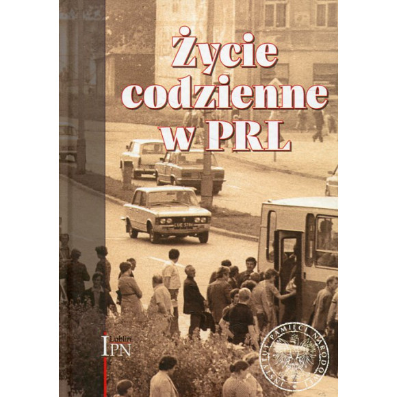 Życie codzienne w PRL