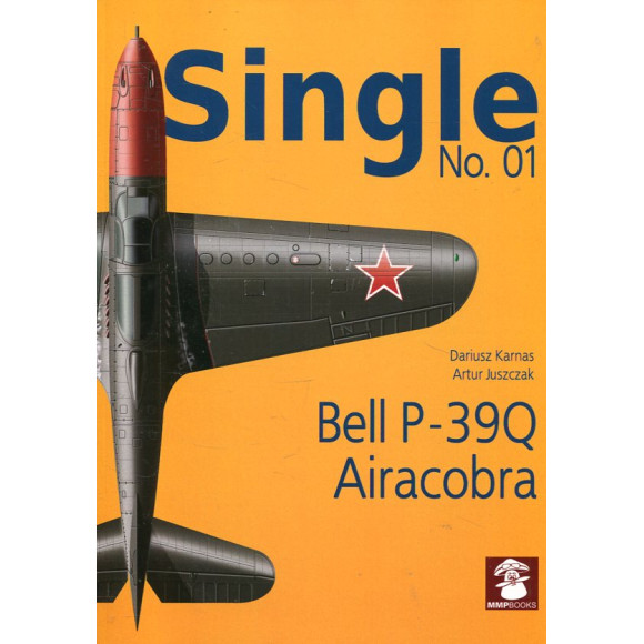 Single No. 01. Bell P-39Q Airacobra