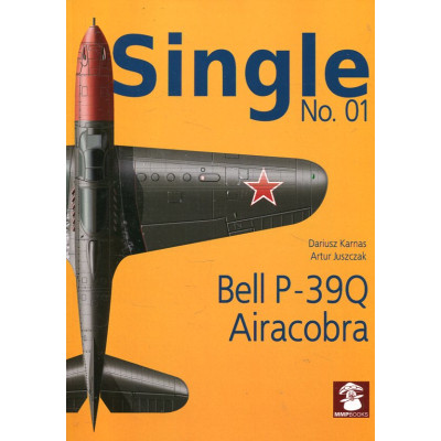 Single No. 01. Bell P-39Q Airacobra